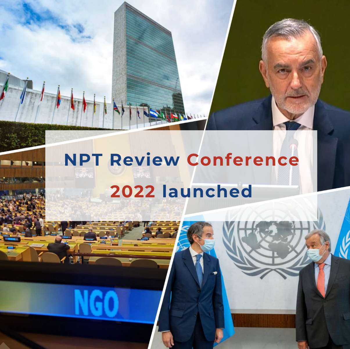 NPT Review Conference 2022 Launched - PIR Center